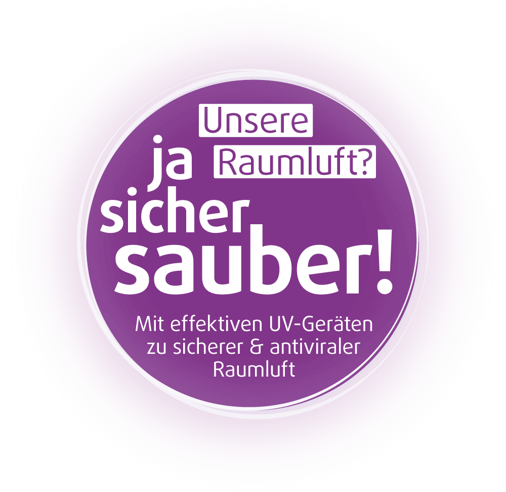 ja sicher sauber - das Motto für saubere und antivirale Raumluft